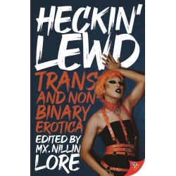 Heckin' Lewd: Trans and Nonbinary Erotica
